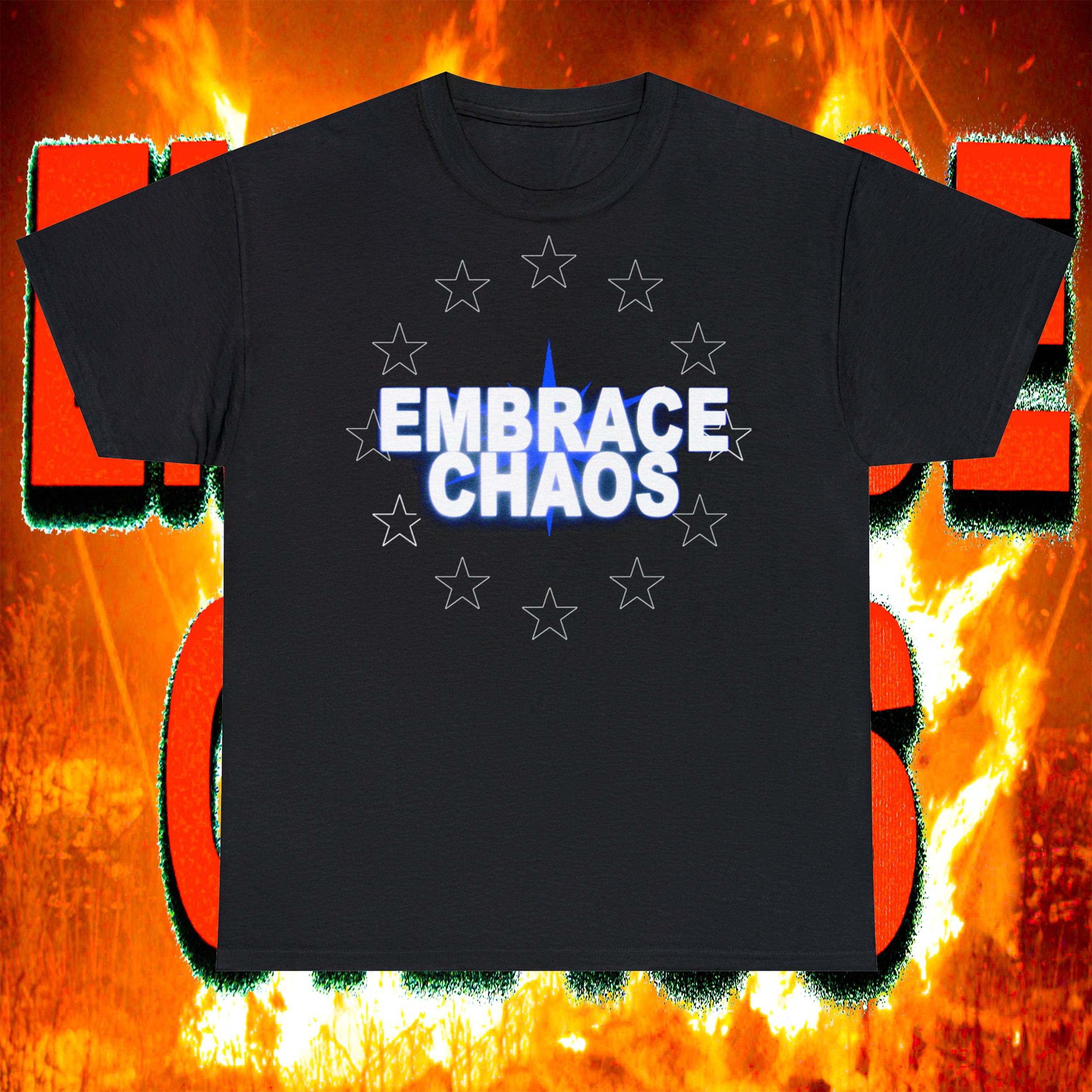 "EMBRACE CHAOS" TEE ** $5 WORLDWIDE SHIPPING **